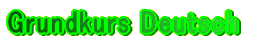 Grundkurs Deutsch